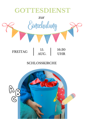 Einladung zum Gottesdienst zur Einschulung