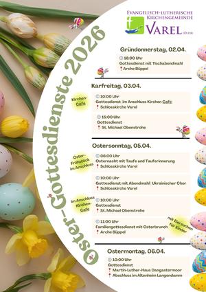 Blumenbild mit Terminen der Ostergottesdienste 2026.