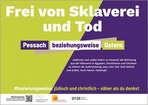 Pessach beziehungsweise Ostern.