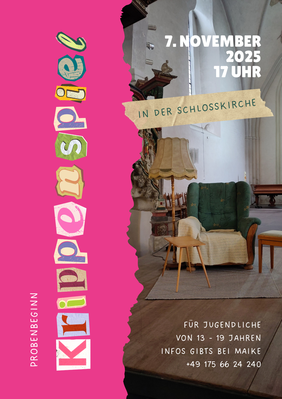 Probenbeginn Krippenspiel in der Schlosskirche