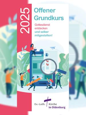 Fleyer Ansicht Offener Grundkurs - Gottesdienst mitgestalten.