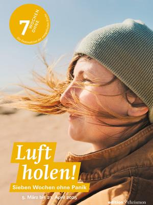 Luft holen - Sieben Wochen ohne Panik